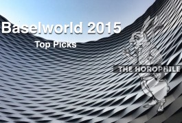 The Horophile's Top Picks from Baselworld 2015